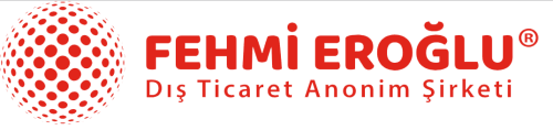 Fehmi EROĞLU Dış Ticaret A.Ş.